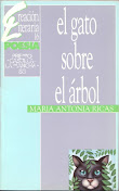 El gato sobre el árbol. Junta de Castilla- La Mancha. 1989.