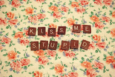 Just shut up and kiss me...