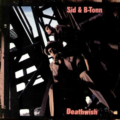 Sid & B-Tonn ‎– Deathwish (1990) (12”) (320 kbps)