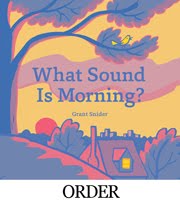 What Sound Is Morning?