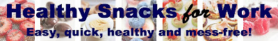 Healthy Snacks for Work | Easy to Make Snacks and Easy Healthy Snacks for Adults