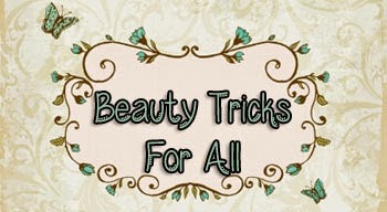 Beauty Tricks For All