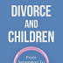Divorce and Children - Free Kindle Non-Fiction