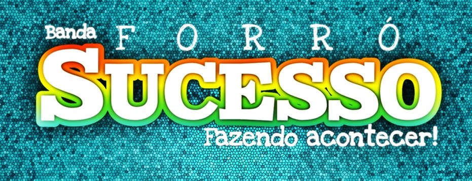 FORRÓ SUCESSO