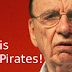 Rupert Murdoch: Google King of Pirates!