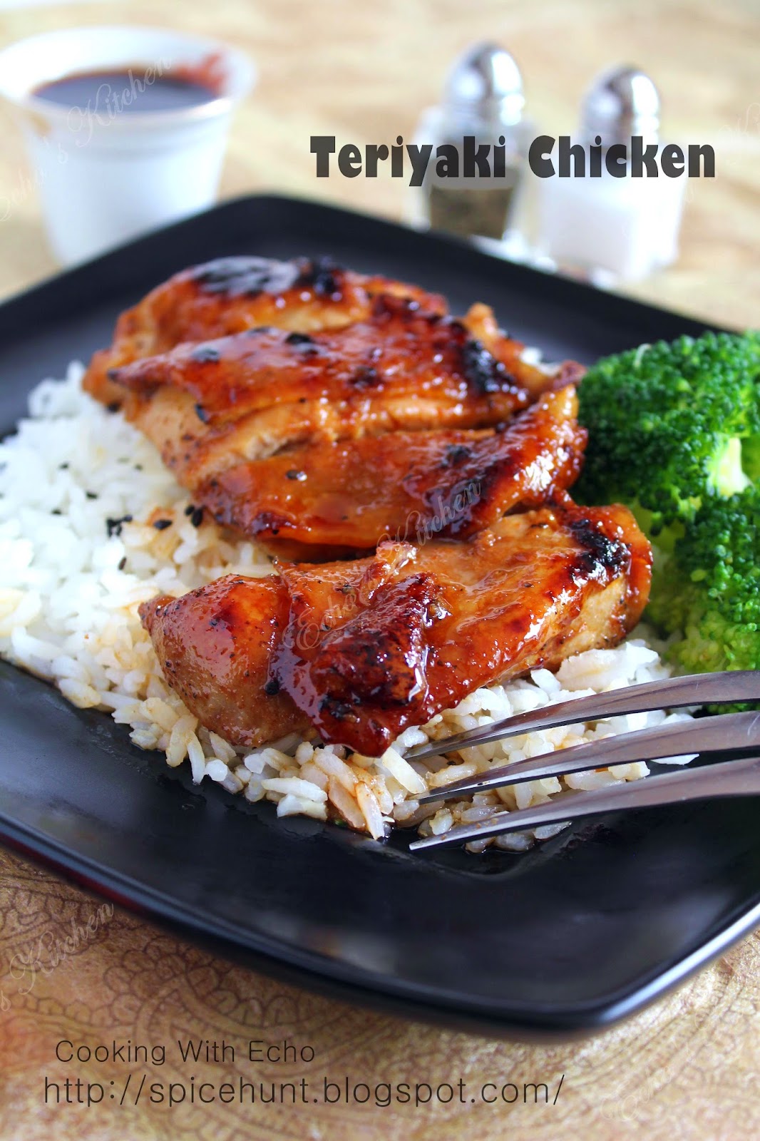 A taste of memories Echo's Kitchen Teriyaki Sauce & Teriyaki Chicken