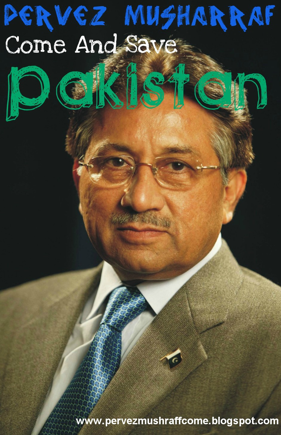 Pervez Musharraf Come And Save The Pakistan