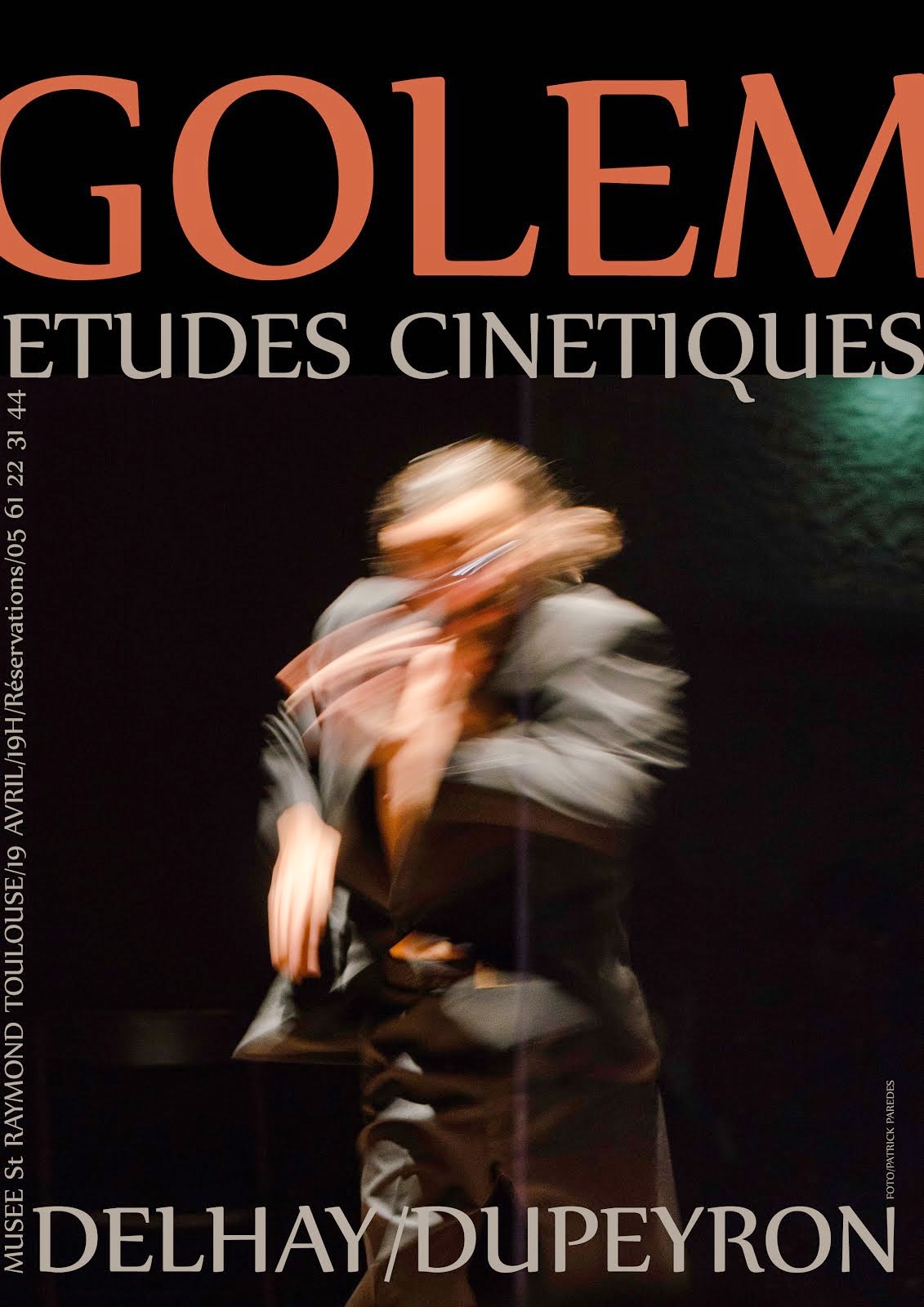 GOLEM "Etudes Cinétiques" au Musée St RAYMOND / 19 AVRIL/19H