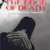 The Edge of Death - Free Kindle Fiction