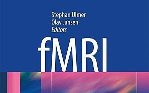 fMRI, Nguyên lý cơ bản và Ứng dụng Lâm sàng