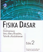 Toko Buku Rahma Buku FISIKA DASAR UNTUK MAHASISWA ILMU-ILMU EKSAKTA, TEKNIK DAN KEDOKTERAN EDISI 2 Pengarang Bambang Murdaka Eka Jati Penerbit Andi