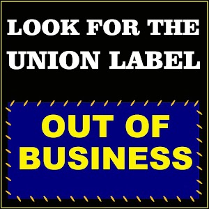 The Union Label and What It Means (Graphic)