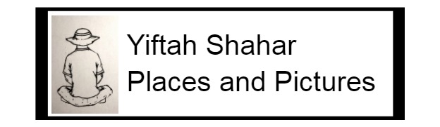 Yiftah Shahar, Places and Pictures