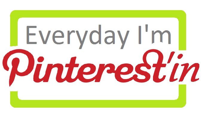  Everyday I'm Pinterest'in