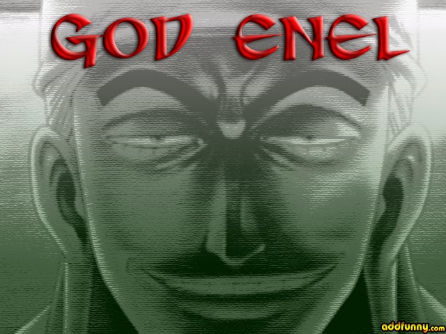 ^^God Enel^^