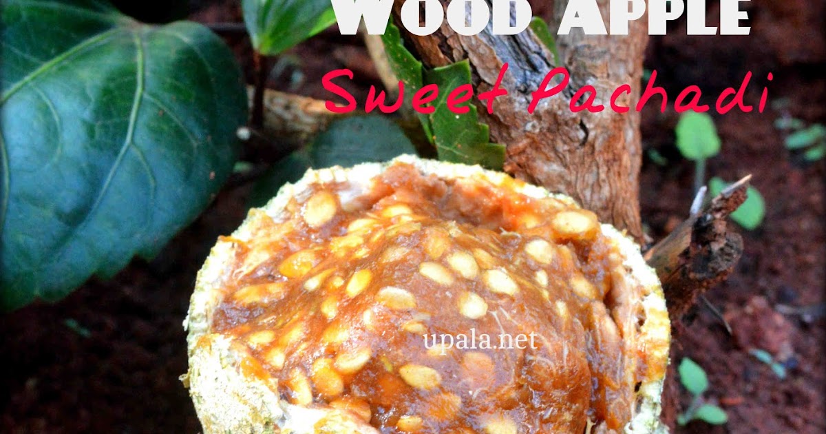 Upala Vilampazham/Wood apple Pachadi