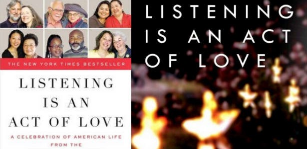 Listening is An Act of Love Dave Isay