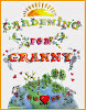 Gardening for Granny