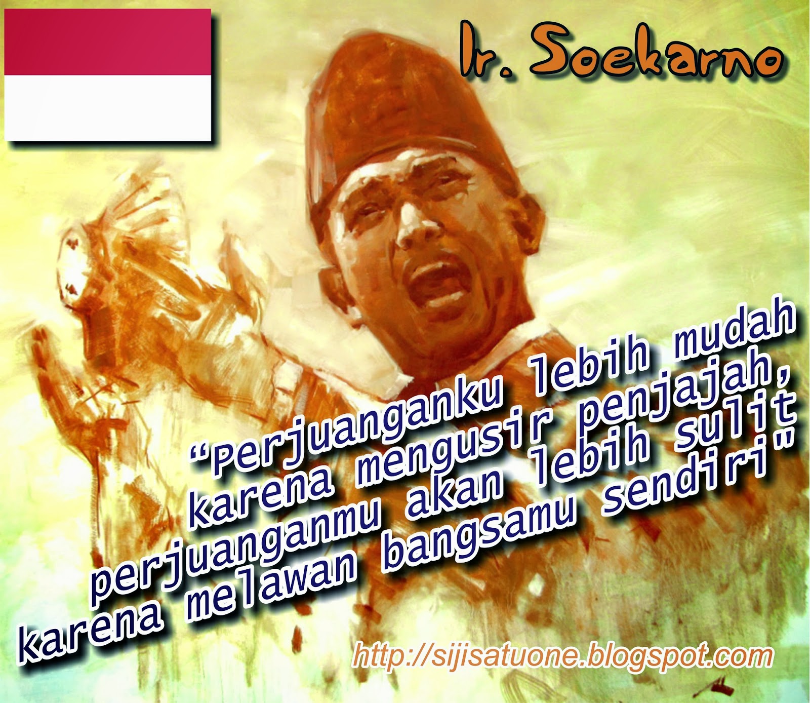 24 KATA BIJAK IR SOEKARNO Kampung Halaman Kita