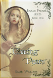 Chasing Fears (The A Broken Paradise Series) Book One