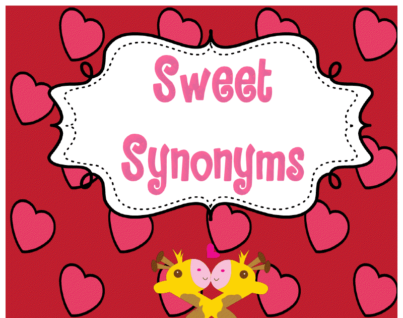 The Weekly Hive Sweet Synonyms & Valentine Writing Freebie!