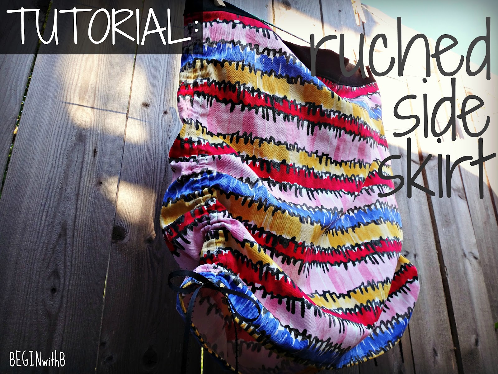 beginwithb tutorial ruched side skirt