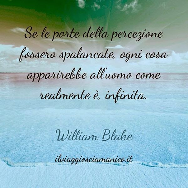 Il Viaggio Sciamanico Pratiche Spirituali Frase Bella William Blake