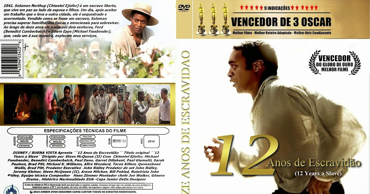 EDUCANDO QUEM?: DOZE ANOS DE ESCRAVIDÃO (“12 YEARS A SLAVE”): FILME RECOMENDADO