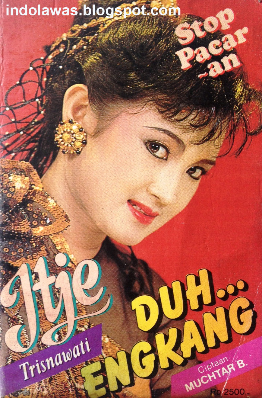 indolawas: Itje Trisnawati - Duh Engkang