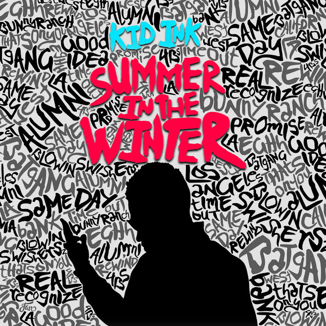 Kid Ink - Summer In The Winter (2015)