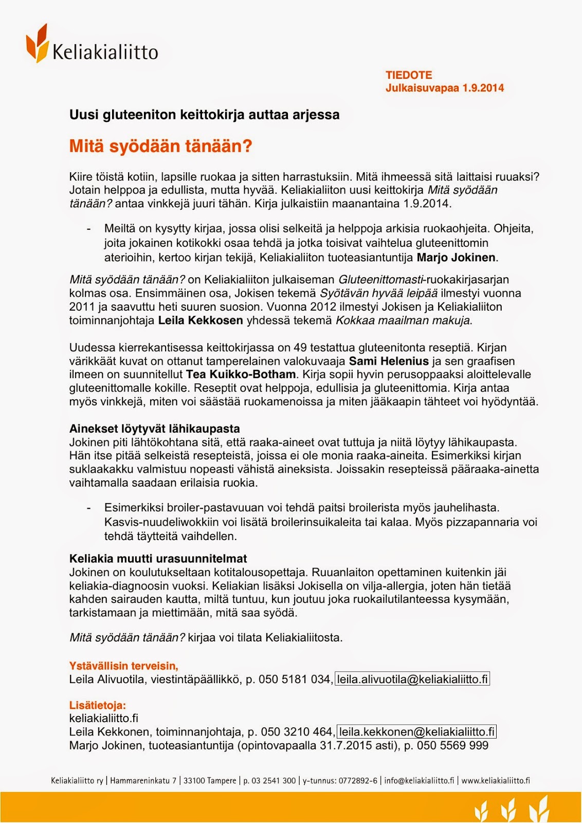 Gluteeniton ruokavalio Uusi gluteeniton keittokirja Gluteeniton ruokavalio Uusi gluteeniton keittokirja