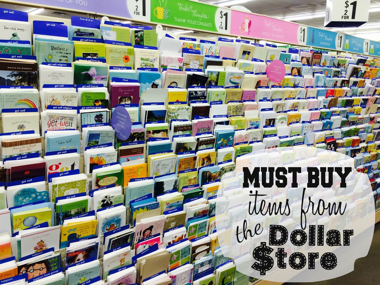 Marci Coombs: Must Buy Items from The Dollar Store.
