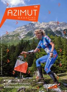 Azimut Magazine 8 - Dicembre 2012 | TRUE PDF | Irregolare | Sport | Natura
Rivista ufficiale della Federazione Italiana Sport Orientamento.