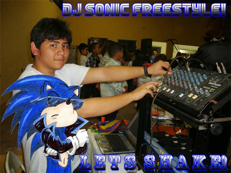 DJ Sonic FreeStyle,let's shake!