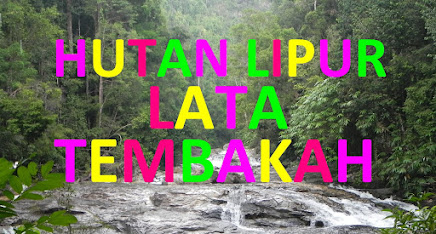 Hutan Lipur Lata Tembakah