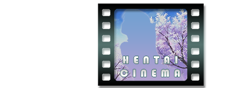 Hentai Cinema