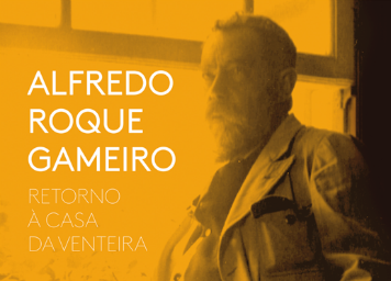 Alfredo Roque Gameiro: retorno à Casa da Venteira