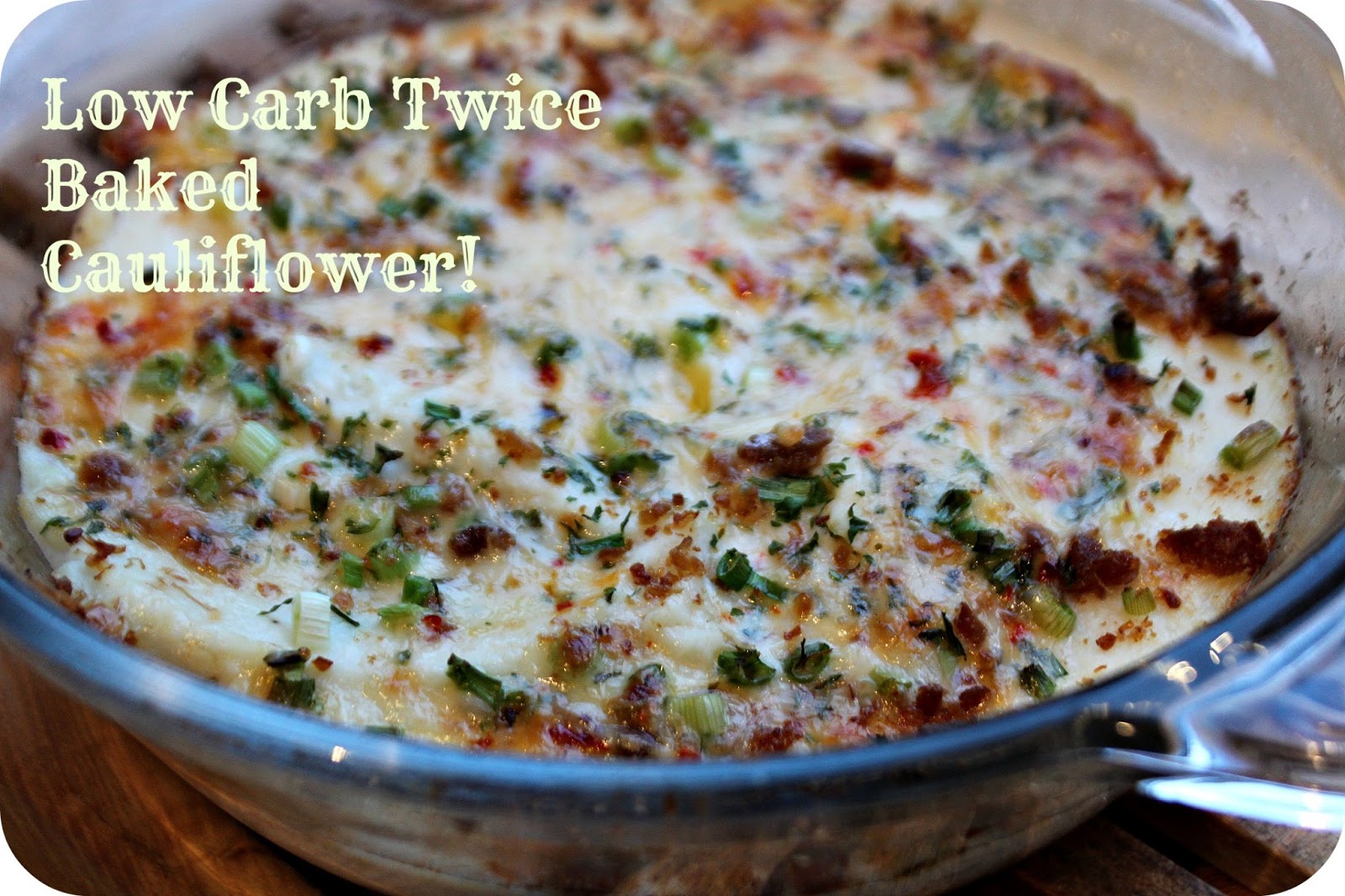 MamaEatsClean Clean and LowCarb Twice Baked Mashed Cauliflower with