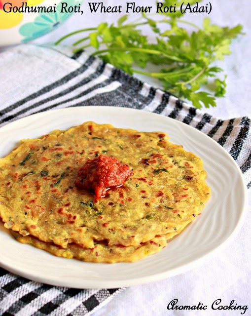 Aromatic Cooking Godhumai Roti, Wheat Flour Roti ( Adai )