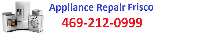 Appliance Repair Frisco 469-212-0999