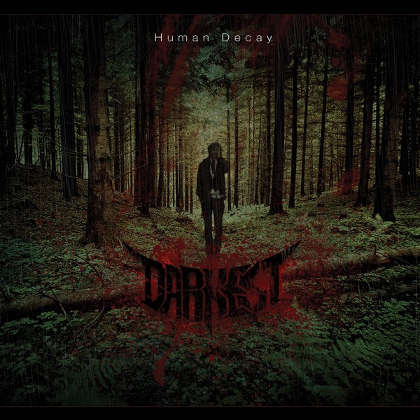 Darkest - Human Decay