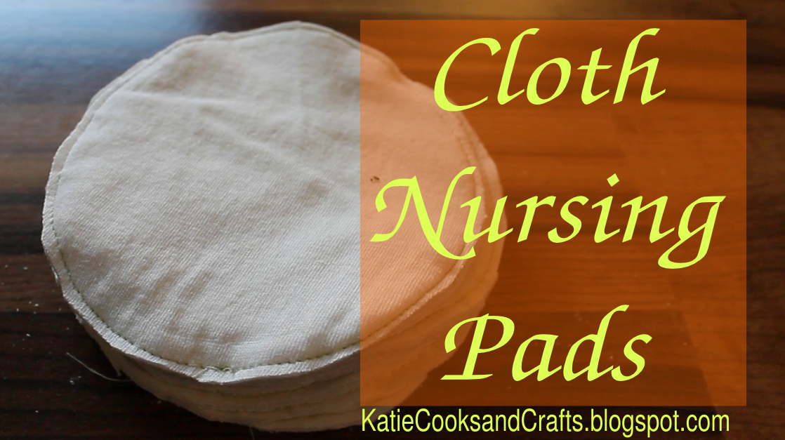 Katie Cooks and Crafts DIY Washable Nursing Pads