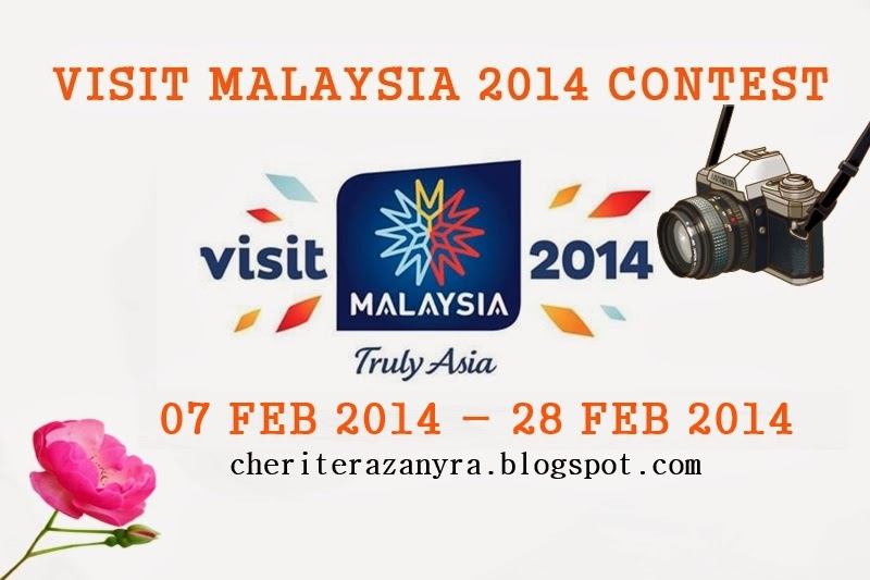 http://cheriterazanyra.blogspot.com/2014/02/visit-malaysia-2014-contest.html
