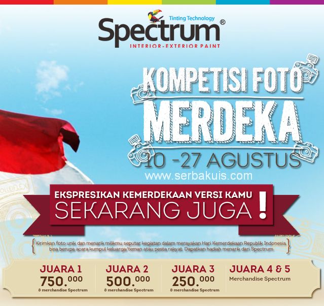 Kontes Foto Berhadiah Uang Total 1,5 JUTA dari Spectrum 1 Kontes Foto Berhadiah Uang Total 1,5 JUTA dari Spectrum