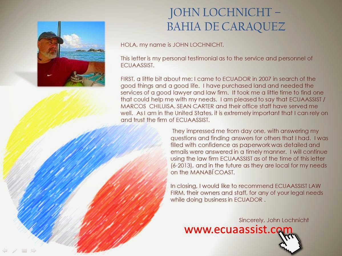 Testimonial John Lochnicht - Bahía de Caráquez
