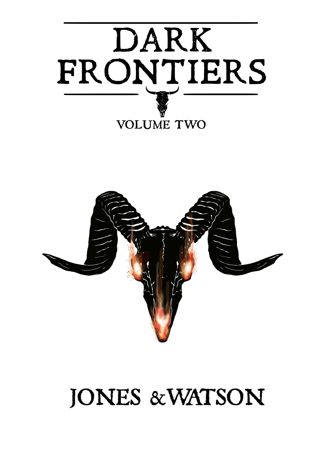 Dark Frontiers Volume Two