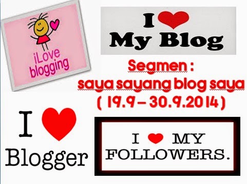 http://www.ayuinsyirah.my/2014/09/segmen-saya-sayang-blog-saya.html