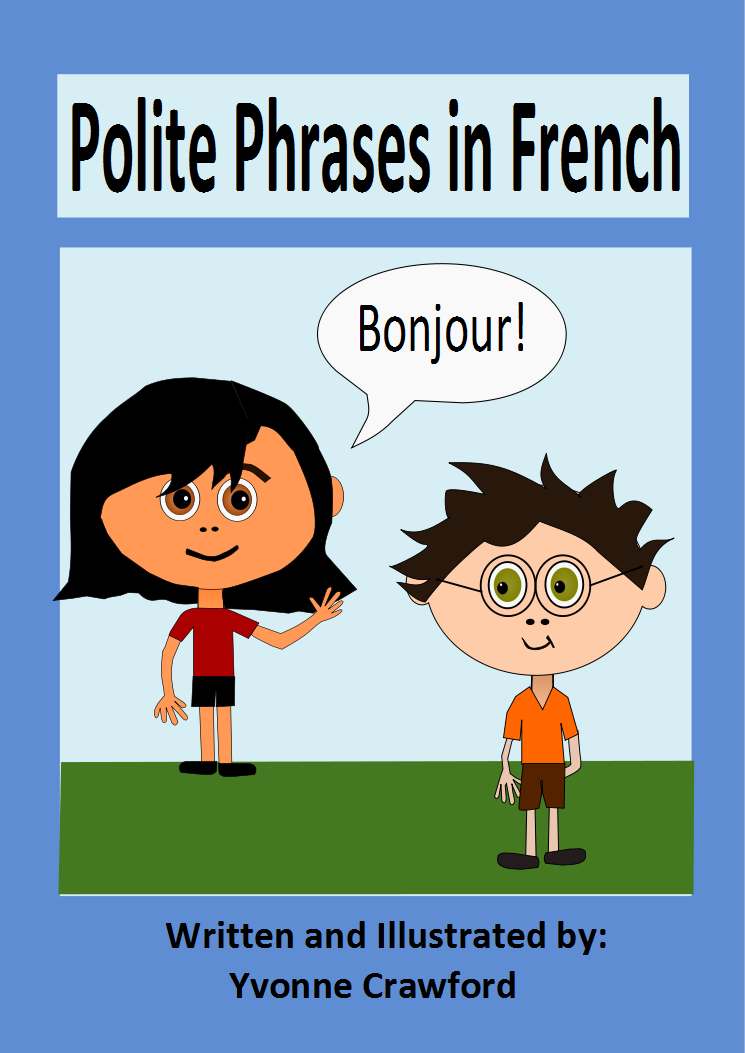 Language for Little Learners Polite Phrases in French