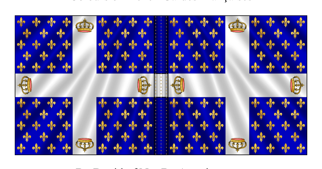 Not By Appointment Flags of the Gardes Françaises