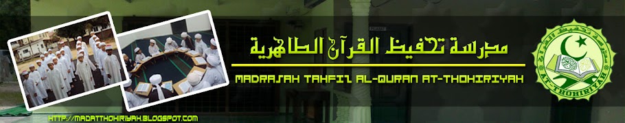 Madrasah Tahfiz Al-Quran At-Thohiriyah